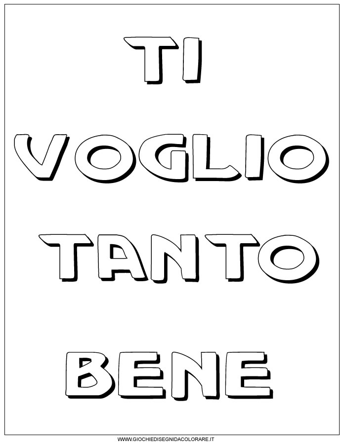 Ti Voglio Tanto Bene Disegni Da Colorare Per Bambini
